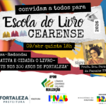 Escola do Livro Cearense promove mesa-redonda sobre livro-reportagem e os 300 anos de Fortaleza
