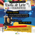 O USO DA INTELIGÊNCIA ARTIFICIAL APLICADO À LITERATURA E AO LIVRO- ESCOLA DO LIVRO CEARENSE