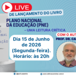 LIVE DE LANÇAMENTO - "Plano Nacional da Educação: Uma Leitura Crítica"