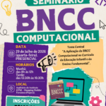 Seminário BNCC Computacional debate inovação, tecnologia e educação em Fortaleza